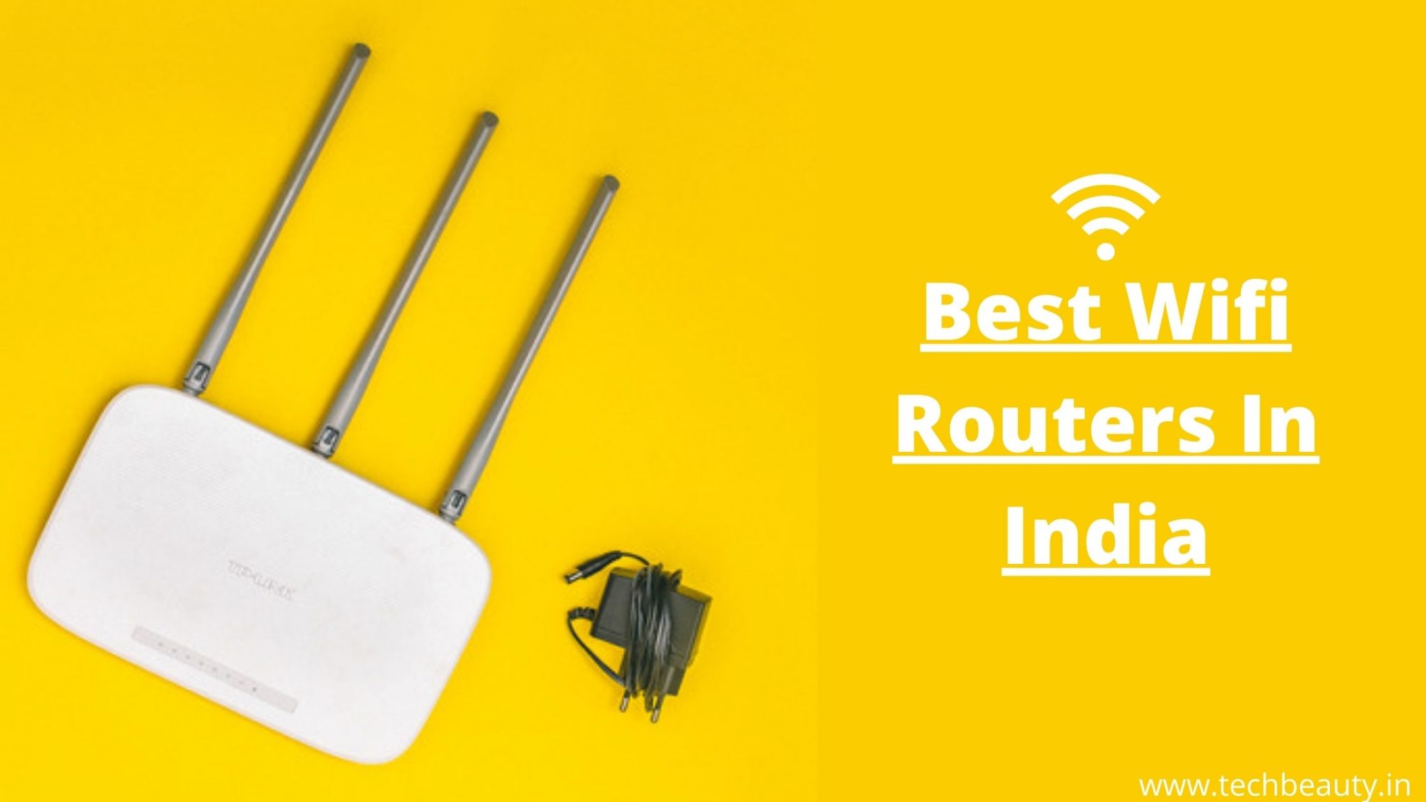 10 Best Wifi Routers In India (January 2024) For Office & Home Uses
