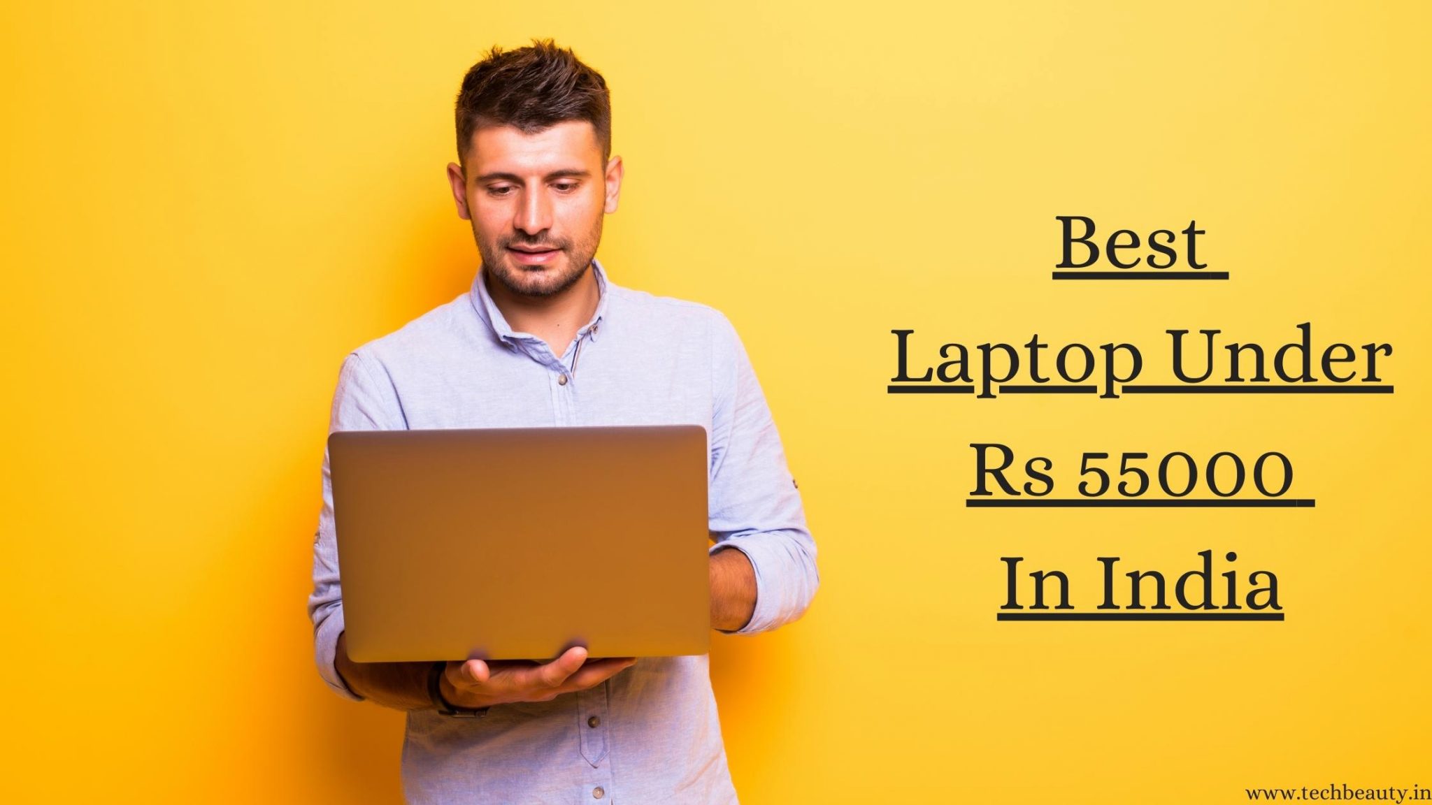 Best Laptop Under 5 Rs In India 2 Guide