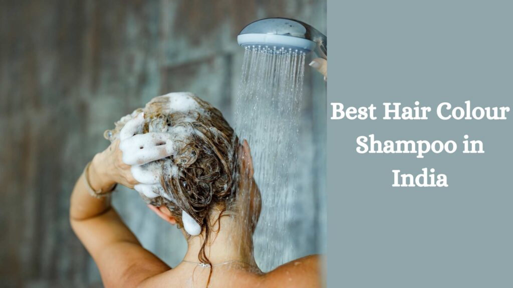 best hair colour shampoo